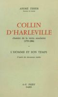 Collin d'Harleville, Chantre de la Vertu Souriante (1755-1806) : L'Homme et Son Temps 270780116X Book Cover