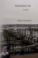 Remember Me: Stories 1436359821 Book Cover