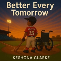 Better Every Tomorrow B0FDX5DWF3 Book Cover