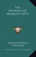 The Deerings Of Medbury 1120742587 Book Cover