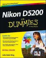 Nikon D5200 For Dummies 1118530470 Book Cover