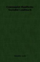 Communist Manifesto: Socialist Landmark 1019273283 Book Cover
