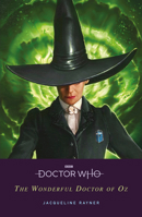 Doctor Who: The Wonderful Doctor of Oz 1405948000 Book Cover