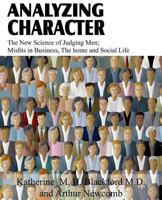 Analyzing Character (Large Print Edition) 1548999423 Book Cover