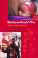 Himalayan People's War: Nepal's Maoist Rebellion 0253217423 Book Cover