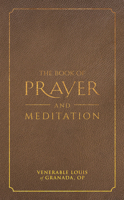 The Book of Prayer and Meditation 1505133610 Book Cover