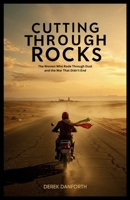 Cutting Through Rocks: The Woman Who Rode Through Dust and the War That Didn’t End B0FVT631W3 Book Cover