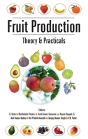 Fruit Production: Theory And Practicals 9389130182 Book Cover