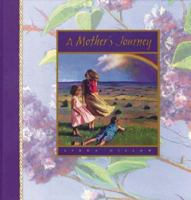 A Mother's Journey 1578560411 Book Cover