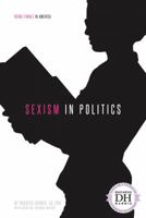 Sexism in Politics 1532113102 Book Cover