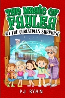 The Christmas Surprise: A fun chapter book for kids ages 9-12 1671751744 Book Cover