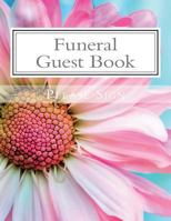 Funeral Guest Book: 100 Pages, Large Print, 900 Signature/Note Spaces 1724662341 Book Cover