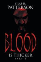 Blood Is Thicker 1490764771 Book Cover