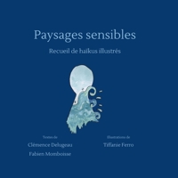 Paysages sensibles (French Edition) 2322502057 Book Cover