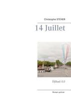 14 Juillet: Djihad 4.0 2322041939 Book Cover