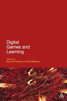 Digital Games and Learning 1441198709 Book Cover