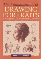 The Fundamentals of Drawing Portraits 1848378173 Book Cover