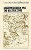 Muslim Identity and the Balkan State Pub: Hurst 1850653488 Book Cover