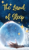 The Land of Sleep 9916907765 Book Cover