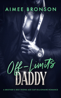 Off-Limits Baby Daddy: A Brother's Best Friend Billionaire Romance (Brother Knows Best) 1036714713 Book Cover