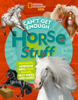 Can't Get Enough Horse Stuff 1426373910 Book Cover