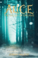 Alice: The Valley of Dreams 0991908074 Book Cover