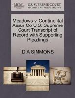 Meadows v. Continental Assur Co U.S. Supreme Court Transcript of Record with Supporting Pleadings 1270287184 Book Cover