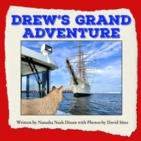 Drew's Grand Adventure B0DQDQZCQY Book Cover