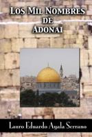 Los Mil Nombres de Adonai 1481259393 Book Cover