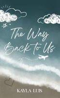 The Way Back to Us B0FHK1HYY3 Book Cover
