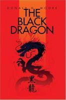 The Black Dragon 0595325173 Book Cover