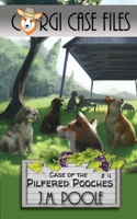 Case of the Pilfered Pooches 1649140258 Book Cover