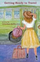Getting Ready to Travel 1635341191 Book Cover