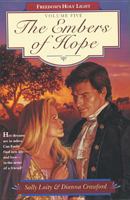 The Embers of Hope 0842313621 Book Cover