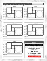 Weekly Lunch Planner: School Year Lunchbox Planner for the PlanetBox Rover Bento Box: 54 Weeks of Planning Pages 1989116388 Book Cover