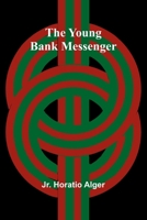 The Young Bank Messenger 9362992868 Book Cover