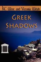 Greek Shadows 0979412080 Book Cover