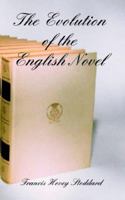 Evolution of the English Novel 1410225321 Book Cover