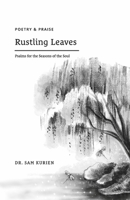Rustling Leaves: Psalms for the Seasons of the Soul 1667876082 Book Cover