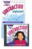 Subtraction Unplugged: Fun Songs Teaching Subtraction 1895523710 Book Cover