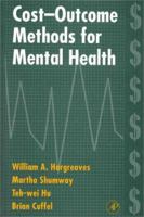 Cost-Outcome Methods for Mental Health 0123251559 Book Cover