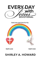 Every Day with Jesus Devotional: God Loves and Cares for You 1639452729 Book Cover