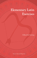 Elementary Latin Exercises (Latin Language) 0715615254 Book Cover