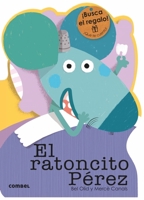 El ratoncito Pérez 8491010807 Book Cover