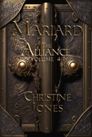 Mariard Volume 4 The Alliance 1478395885 Book Cover