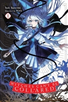 Witches Can't Be Collared, Vol. 1 B0DZ1XVJ9G Book Cover