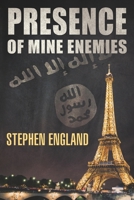 Presence of Mine Enemies 1686290004 Book Cover