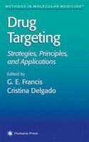 Methods in Molecular Medicine, Volume 25: Drug Targeting: Strategies, Principles, and Applications B01G0M6MSK Book Cover