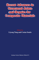 Recent Advances in Structural Joints and Repairs for Composite Materials 9048163196 Book Cover