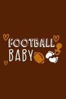 Football Baby: Blank Lined Notebook Journal: Baby Shower Gift Journal Pregnancy Dairy 6x9 - 110 Blank Pages - Plain White Paper - Soft Cover Book 1703990277 Book Cover